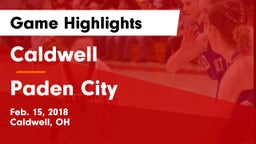 Caldwell  vs Paden City Game Highlights - Feb. 15, 2018