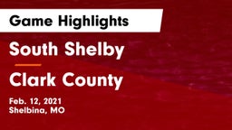 South Shelby  vs Clark County  Game Highlights - Feb. 12, 2021