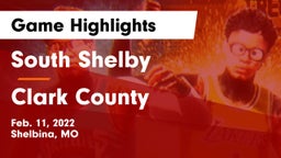 South Shelby  vs Clark County  Game Highlights - Feb. 11, 2022