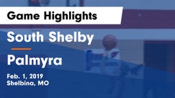 South Shelby  vs Palmyra  Game Highlights - Feb. 1, 2019