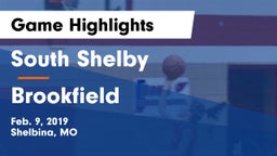 South Shelby  vs Brookfield  Game Highlights - Feb. 9, 2019