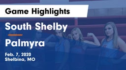 South Shelby  vs Palmyra  Game Highlights - Feb. 7, 2020