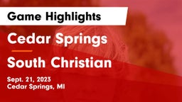 Cedar Springs  vs South Christian  Game Highlights - Sept. 21, 2023