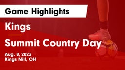 Kings  vs Summit Country Day Game Highlights - Aug. 8, 2023