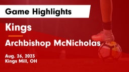Kings  vs Archbishop McNicholas  Game Highlights - Aug. 26, 2023