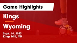 Kings  vs Wyoming  Game Highlights - Sept. 16, 2023