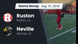 Recap: Ruston  vs. Neville  2018