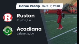 Recap: Ruston  vs. Acadiana  2018