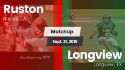 Matchup: Ruston  vs. Longview  2018