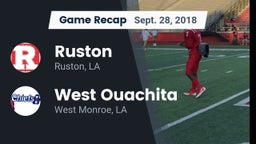 Recap: Ruston  vs. West Ouachita  2018