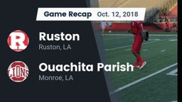 Recap: Ruston  vs. Ouachita Parish  2018