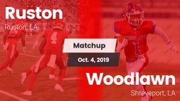 Matchup: Ruston  vs. Woodlawn  2019