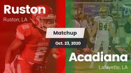 Matchup: Ruston  vs. Acadiana  2020