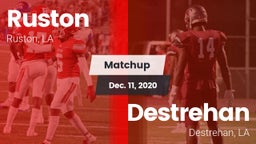 Matchup: Ruston  vs. Destrehan  2020