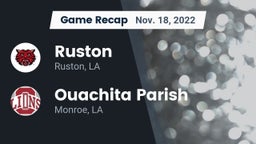 Recap: Ruston  vs. Ouachita Parish  2022