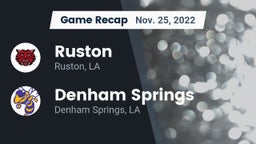 Recap: Ruston  vs. Denham Springs  2022