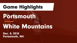Portsmouth  vs White Mountains  Game Highlights - Dec. 8, 2018