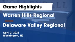 Warren Hills Regional  vs Delaware Valley Regional  Game Highlights - April 2, 2021