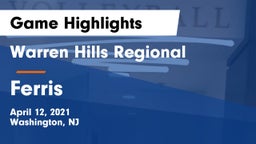 Warren Hills Regional  vs Ferris Game Highlights - April 12, 2021
