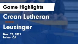 Crean Lutheran  vs Leuzinger Game Highlights - Nov. 23, 2021