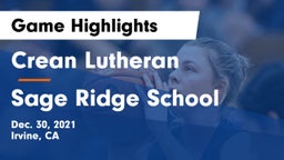 Crean Lutheran  vs Sage Ridge School Game Highlights - Dec. 30, 2021