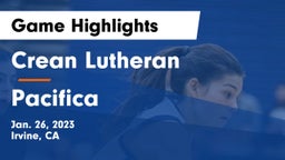 Crean Lutheran  vs Pacifica  Game Highlights - Jan. 26, 2023