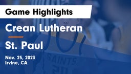 Crean Lutheran  vs St. Paul  Game Highlights - Nov. 25, 2023