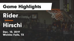 Rider  vs Hirschi  Game Highlights - Dec. 10, 2019