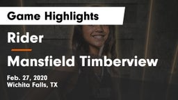 Rider  vs Mansfield Timberview Game Highlights - Feb. 27, 2020