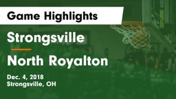 Strongsville  vs North Royalton  Game Highlights - Dec. 4, 2018