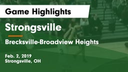 Strongsville  vs Brecksville-Broadview Heights  Game Highlights - Feb. 2, 2019