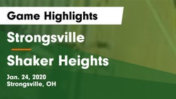 Strongsville  vs Shaker Heights  Game Highlights - Jan. 24, 2020