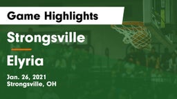 Strongsville  vs Elyria  Game Highlights - Jan. 26, 2021