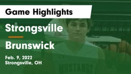 Strongsville  vs Brunswick  Game Highlights - Feb. 9, 2022