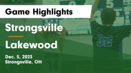 Strongsville  vs Lakewood  Game Highlights - Dec. 5, 2023