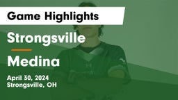 Strongsville  vs Medina  Game Highlights - April 30, 2024