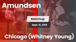 Matchup: Amundsen vs. Chicago (Whitney Young) 2019