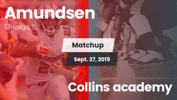 Matchup: Amundsen vs. Collins academy 2019