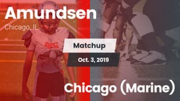 Matchup: Amundsen vs. Chicago (Marine) 2019