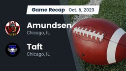 Recap: Amundsen  vs. Taft  2023