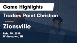 Traders Point Christian  vs Zionsville Game Highlights - Feb. 20, 2018