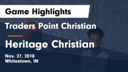 Traders Point Christian  vs Heritage Christian  Game Highlights - Nov. 27, 2018