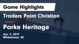Traders Point Christian  vs Parke Heritage  Game Highlights - Jan. 4, 2019