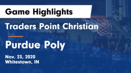 Traders Point Christian  vs Purdue Poly Game Highlights - Nov. 23, 2020