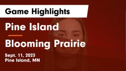 Pine Island  vs Blooming Prairie  Game Highlights - Sept. 11, 2023