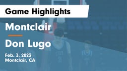 Montclair  vs Don Lugo  Game Highlights - Feb. 3, 2023