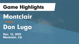 Montclair  vs Don Lugo  Game Highlights - Dec. 12, 2023