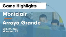 Montclair  vs Arroyo Grande  Game Highlights - Dec. 29, 2023