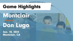 Montclair  vs Don Lugo  Game Highlights - Jan. 18, 2024