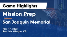 Mission Prep vs San Joaquin Memorial  Game Highlights - Jan. 17, 2022